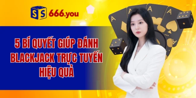 đánh blackjack trực tuyến