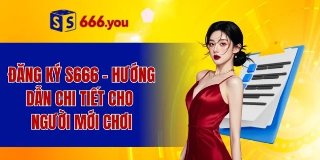 đăng ký S666