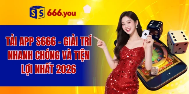 tải app S666